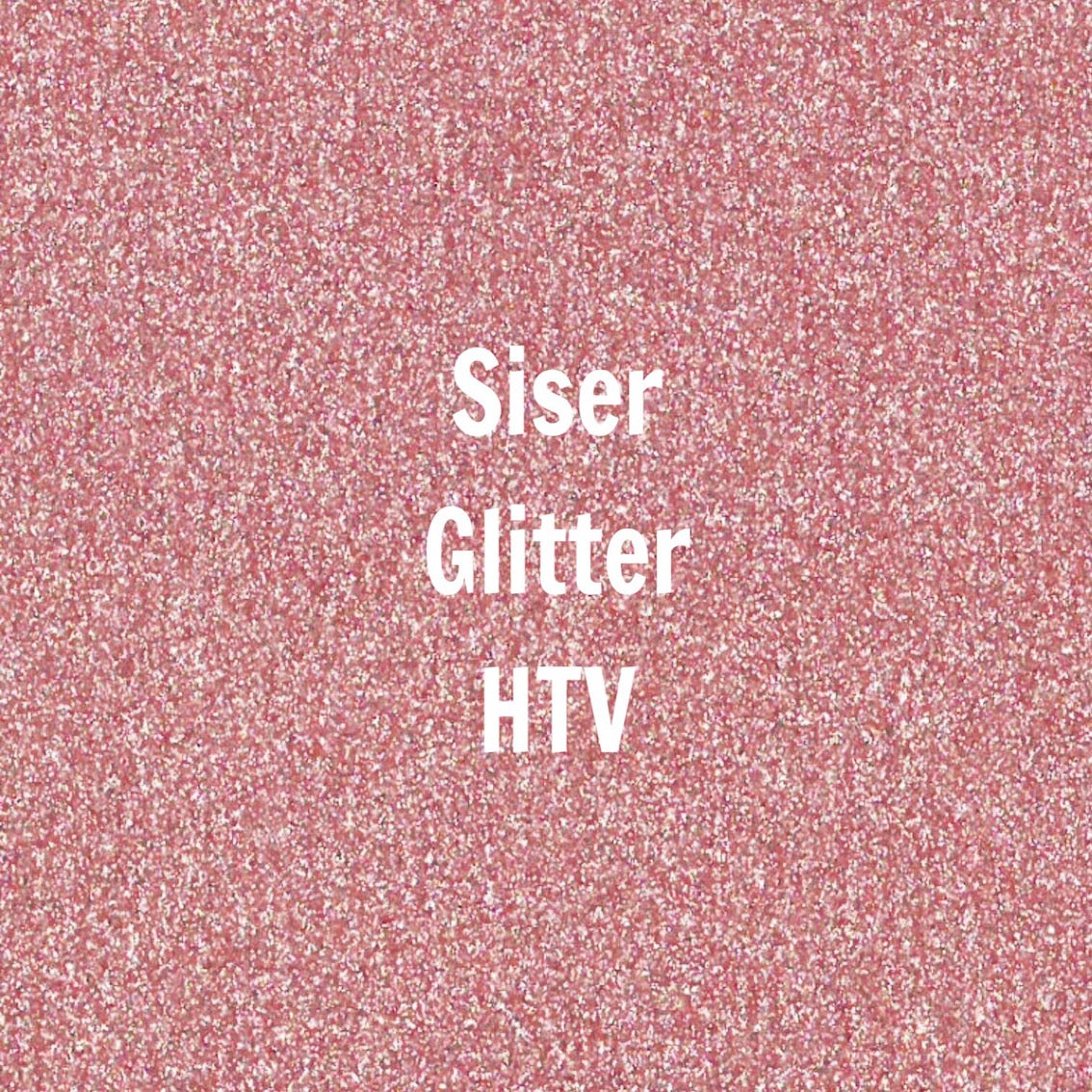 Siser Glitter – The Vinyl Loft